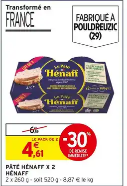 Intermarché Hénaff pâté hénaff x 2 offre