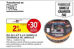 Intermarché Teurgoule de janville riz au lait à la cannelle offre