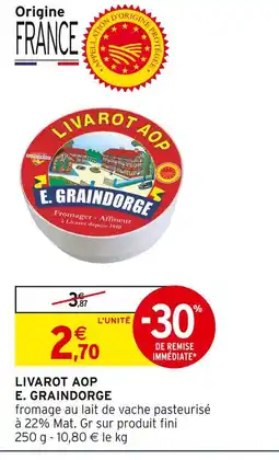 Intermarché E. graindorge livarot aop offre