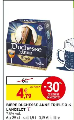 Intermarché Lancelot bière duchesse anne triple offre