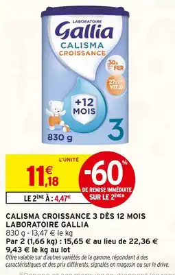 Intermarché Laboratoire gallia calisma croissance 3 dès 12 mois offre