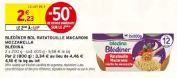 Intermarché Blédina blédîner bol ratatouille macaroni mozzarella offre