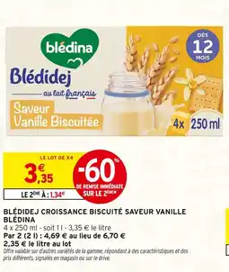 Intermarché Blédina blédidej croissance biscuité saveur vanille offre