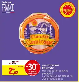 Intermarché Ermitage munster aop offre