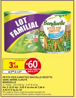 Intermarché Bonduelle petits pois carottes nouvelle recette sans arôme ajouté offre