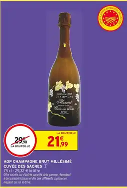 Intermarché Mansard aop champagne brut millésimé cuvée des sacres offre