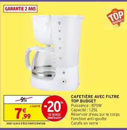 Intermarché Top budget cafetière avec filtre offre