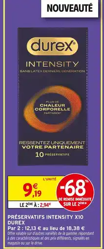 Intermarché Durex préservatifs intensity x10 offre