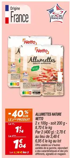Netto Netto allumettes nature offre