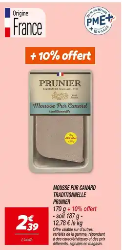 Netto Prunier mousse pur canard traditionnelle offre