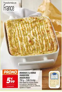 Netto Maison briau brandade à la morue parmentière offre
