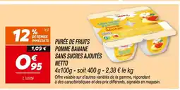 Netto Netto purée de fruits pomme banane sans sucres ajoutés offre