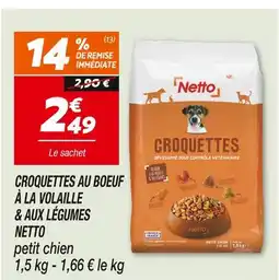 Netto Netto croquettes au boeuf à la volaille & aux légumes offre