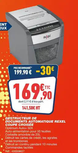 Bureau Vallée Rexel destructeur de documents automatique coupe croisée offre