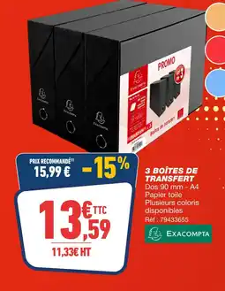Bureau Vallée Exacompta 3 boîtes de transfert offre