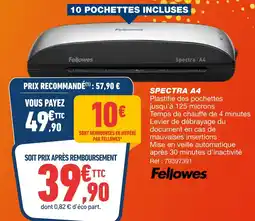 Bureau Vallée Fellowes spectra a4 offre