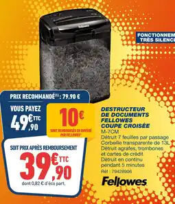 Bureau Vallée Fellowes destructeur de documents coupe croisée m-7cm offre