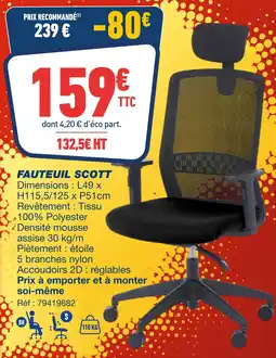 Bureau Vallée Fauteuil scott offre