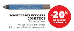 Super U Maquillage eye care cosmetics offre