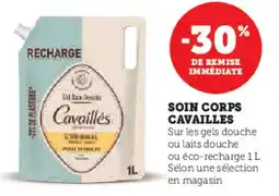 Super U Soin corps cavailles offre