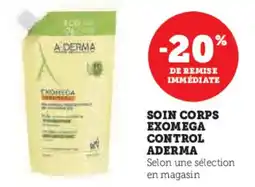 Super U Soin corps exomega control aderma offre