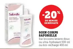 Super U Soin corps saforelle offre