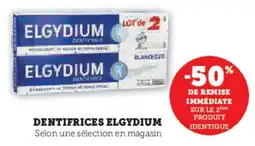 Super U Dentifrices elgydium offre