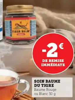 Super U Soin baume du tigre offre