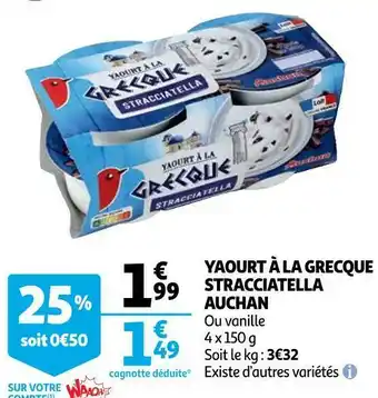 Auchan Auchan yaourt à la grecque stracciatella offre