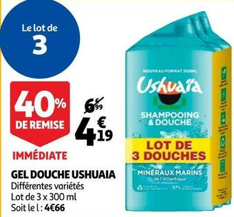 Auchan Ushuaia gel douche offre