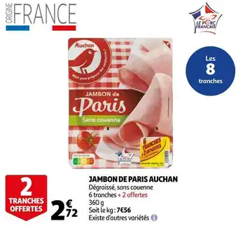 Auchan Auchan jambon de paris offre