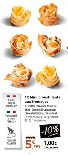 Thiriet 12 mini croustillants aux fromages offre