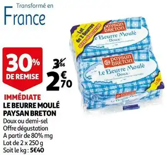 Auchan Paysan breton le beurre moulé offre