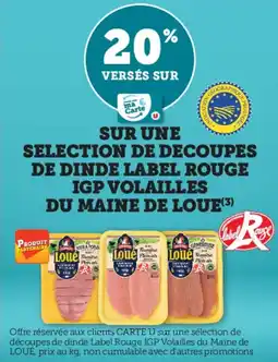 U Express Sur une selection de decoupes de dinde label rouge igp volailles du maine de loue offre