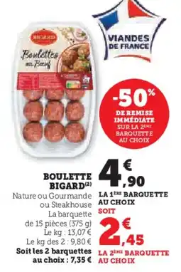 U Express Boulette bigard offre