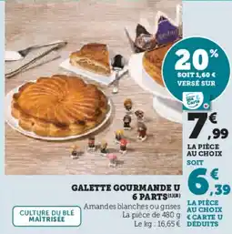 U Express Galette gourmande u 6 parts offre