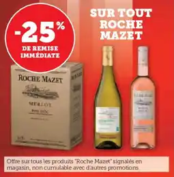 U Express Sur tout roche mazet offre