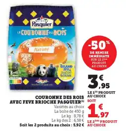 U Express Couronne des rois avec feve brioche pasquier offre