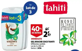 Auchan Tahiti gel douche coco offre