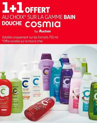Auchan Cosmia by auchan bon plan sur la gamme bain douche cosmia offre
