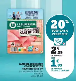 U Express Jambon superieur conservation sans nitrite u offre
