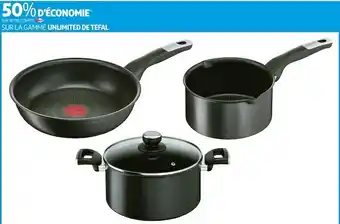 Auchan Tefal bon plan sur la gamme unlimited de tefal offre