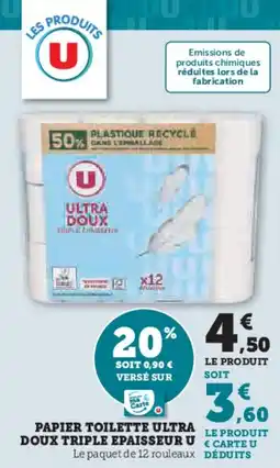 U Express Papier toilette ultra doux triple epaisseur u offre