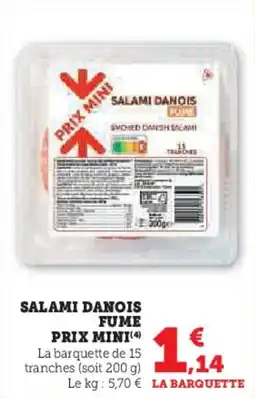 U Express Salami danois fume prix mini offre