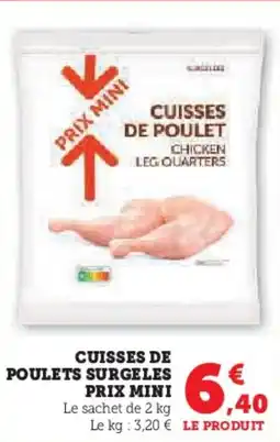U Express Cuisses de poulets surgeles prix mini offre