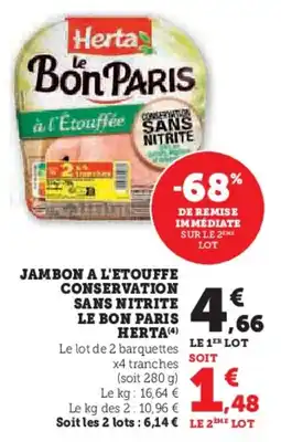 U Express Jambon a l'etouffe conservation sans nitrite le bon paris herta offre