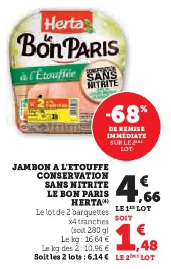 U Express Jambon a l'etouffe conservation sans nitrite le bon paris herta offre