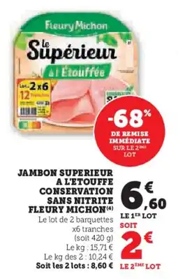 U Express Jambon superieur a l'etouffe conservation sans nitrite fleury michon offre