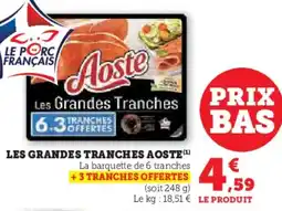 U Express Les grandes tranches aoste offre