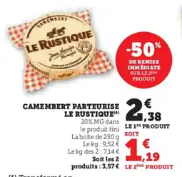 U Express Camembert parteurise le rustique offre